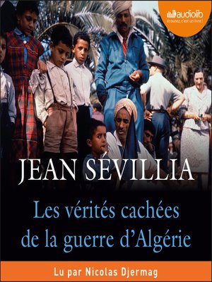 cover image of Les Vérités cachées de la Guerre d'Algérie